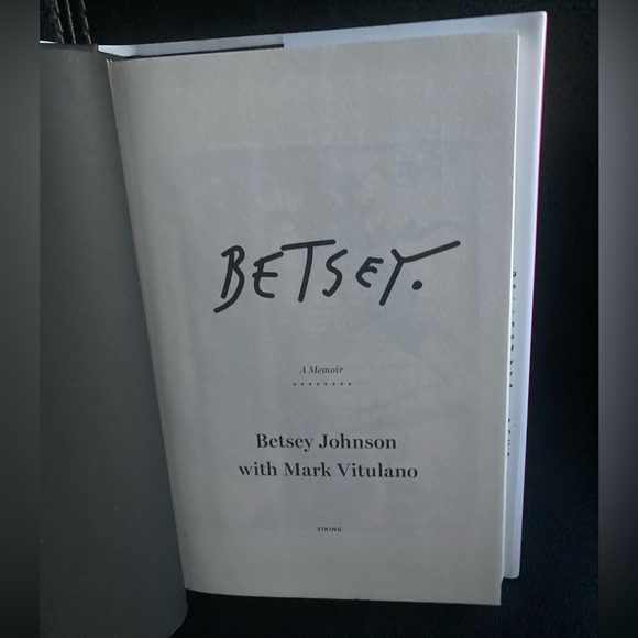 Book (Hardback): BETSEY. A Memoir by Betsey Johnson with Mark Vitulano - Picture 8 of 16